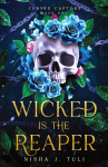 Wicked is the Reaper: An enemies-to-lovers adult fantasy romance