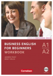 Business English for Beginners A1/A2. Workbook mit Audio-CD: Europ&auml;ischer Referenzrahmen: A1-A2