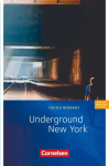 Underground New York: Lekt&uuml;re zu English G 21. Mit Aufgaben und Activities. 8. Schuljahr, Stufe 3. Lekt&uuml;re zu EG 21 A 4 + B 4 + D 4