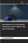 Valorization of Living Human Treasures (LHT) in Benin: the case of Abomey