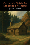 Carlsons Guide to Landscape Painting (Elementary Principles of Landscape Painting)