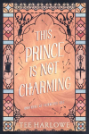 This Prince Is Not Charming: A Cozy Fantasy Romance