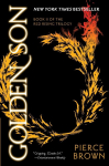 Red Rising 2. Golden Son: Book II of the red rising Trilogy
