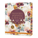 Peonies, Poppies & Petals Coloring Book: Color Your Way Through Beautiful Blooms and Delicate Details