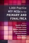 1,000 Practice MTF MCQs for the Primary and Final       FRCA