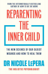 Reparenting the Inner Child: You need to read this book MEL ROBBINS