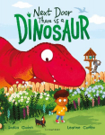 Next Door There is a Dinosaur: A funny picture book for 3+ with hidden dinosaurs on every page