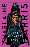 The Last Wizards Ball