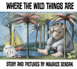 Where the Wild Things Are. Book and CD: Book and CD