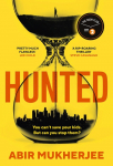 Hunted: 'Twists you won't see coming, nail-biting suspense... and a father battling to save his family.' STEVE CAVANAGH