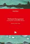 Wetlands Management: Assessing Risk and Sustainable Solutions