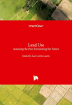 Land Use: Assessing the Past, Envisioning the Future