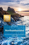 Northumberland (Slow Travel): including Newcastle, Hadrian's Wall & the Coast