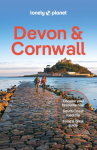 Lonely Planet Devon & Cornwall: Plan the Trip of a Lifetime | Detailed Itineraries & Maps | Insider Tips | Covers South Coast, Coastal Walks, Dartmoor National Park and more