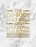 The 120-Book Holy Bible and Apocrypha Collection: Literal Standard Version (LSV)