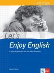 Lets Enjoy English First Steps. Teachers Book: A step-by-step course for adult learners