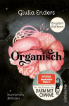 Organ Speak: What It Really Means to Listen to Our Bodies | The English Edition by the world-bestselling-author Giulia Enders