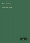 The Gold Brick