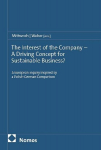 The Interest of the Company - A Driving Concept for Sustainable Business?: A European Inquiry Inspired by a Polish-German Comparison