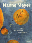 Nanne Meyer: Gezieltes Umherirren. Purposeful Wandering