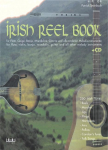 Irish Reel Book. Mit CD: F&uuml;r Fl&ouml;te, Geige, Banjo, Mandoline, Gitarre und alle anderen Melodieinstrumente