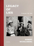 Robert Nickelsberg: Legacy of Lies. El Salvador 1981-1984