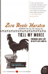 Tell My Horse: Voodoo and Life in Haiti and Jamaica