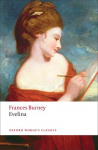 Evelina: Or the History of A Young Ladys Entrance into the World