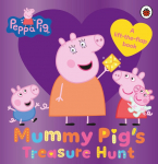 Peppa Pig: Mummy Pigs Treasure Hunt: A lift-the-flap book