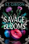 Savage Blooms: the first book in a Wuthering Heights inspired gothic fantasy romance trilogy!