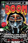 The Chronicles of DOOM: Unravelling Raps Masked Iconoclast