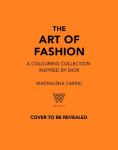 The Art of Fashion: A Colouring Collection Inspired by Dior