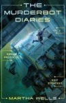 The Murderbot Diaries. Vol. 2: Rogue Protocol, Exit Strategy