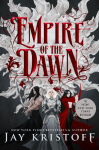 Empire of the Dawn: Book Three
