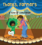 Thanks, Farmers: A Song of Celebration