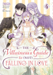 Villainess's Guide to (Not) Falling in Love 04 (Manga), The