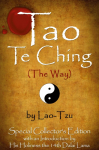 Tao Te Ching (the Way) by Lao-Tzu: Special Collectors Edition with an Introduction by the Dalai Lama