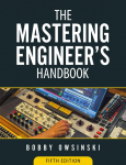 The Mastering Engineers Handbook 5th Edition