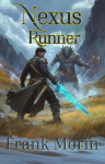 Nexus Runner: A litRPG epic fantasy adventure