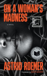 On a Womans Madness