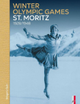 Winter Olympic Games: St. Moritz 1928 / 1948