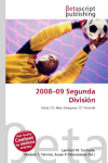 2008-09 Segunda Divisi&oacute;n: Xerez CD, Real Zaragoza, CD Tenerife