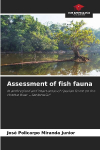 Assessment of fish fauna: In anthropised and intact areas of riparian forest on the Pirativa River - Santana/AP