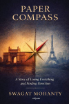 Paper Compass | A Story of Losing Everything and Finding Direction