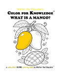 Color for Knowledge: What is a Mango?