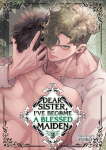 Dear Sister, Ive Become a Blessed Maiden Vol. 3
