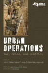 Urban Operations: War, Crime, and Conflict