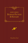 How to Write Science Fiction & Fantasy