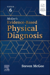 McGees Evidence-Based Physical Diagnosis