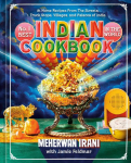 No. 1 Best Indian Cookbook in the World: At-Home Recipes from the Streets, Truck Stops, Villages, and Palaces of India